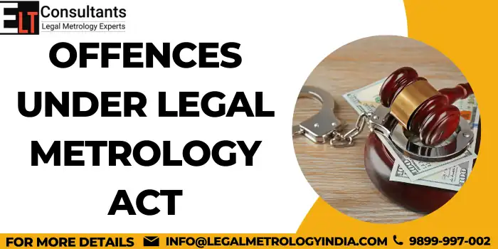 Offences Under Legal Metrology Act