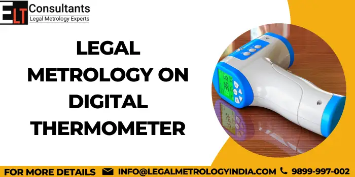 Legal Metrology on Digital Thermometer
