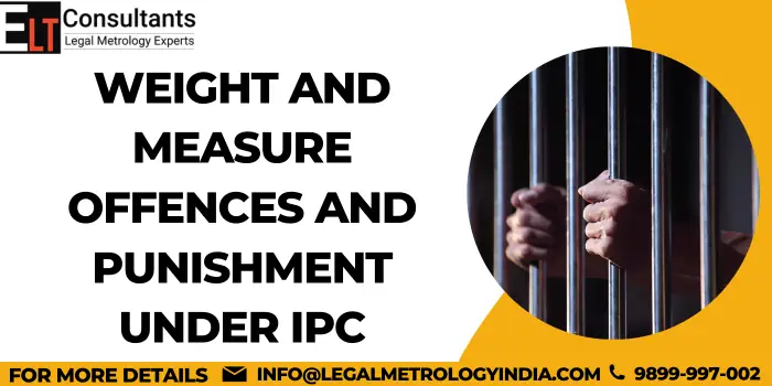 Measure Offences and Punishment Under IPC