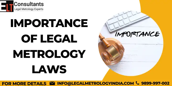 Importance of Legal Metrology Laws