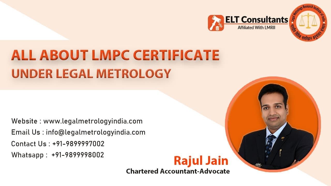 All About LMPC Certificate Under Legal Metrology