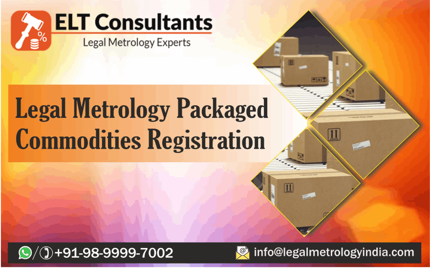 Legal Metrology Packaged Commodities Registration
