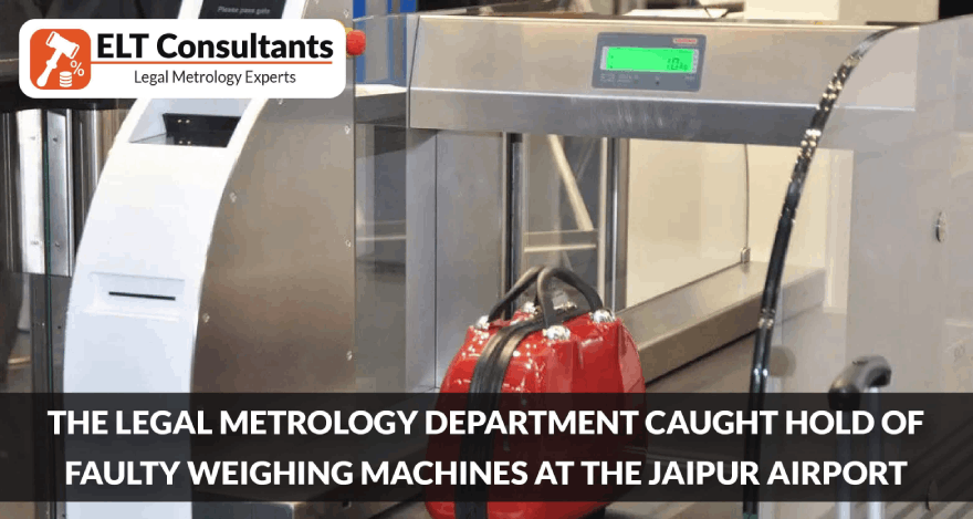 The Legal Metrology Department Caught Hold of Faulty Weighing Machines at the Jaipur Airport