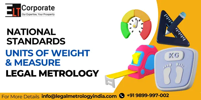 National Standards Units of Weight or Measure