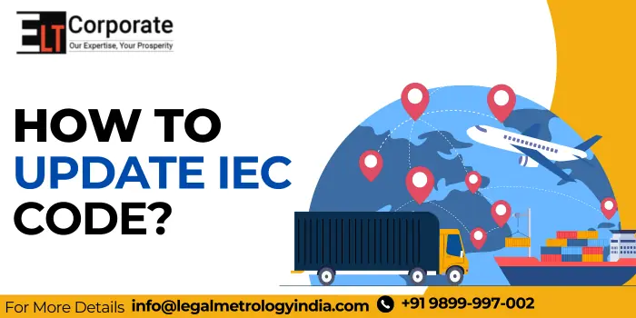 How To Update IEC Code? - Legal Metrology Expert - Apply For LMPC ...