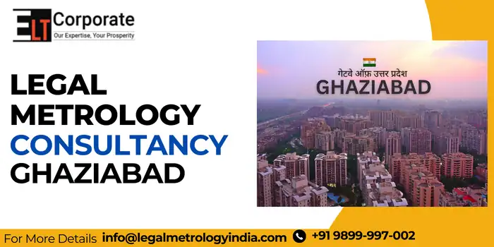 Legal Metrology Consultancy Ghaziabad