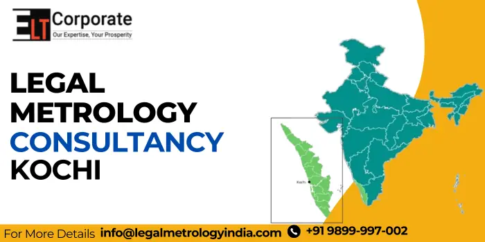Legal Metrology Consultancy In Kochi