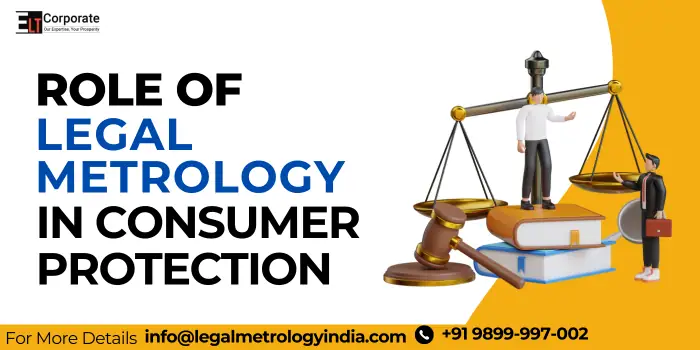 Role of Legal Metrology in Consumer Protection