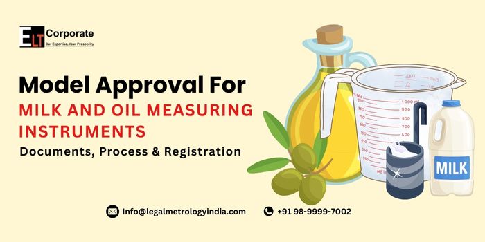 Model Approval For Milk and Oil Measuring Instruments