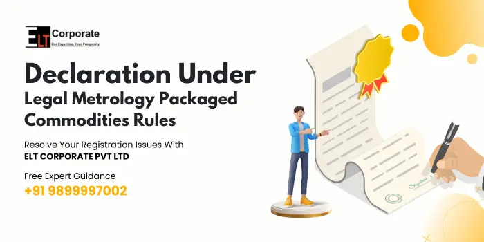 Declaration Under Legal Metrology Packaged Commodities