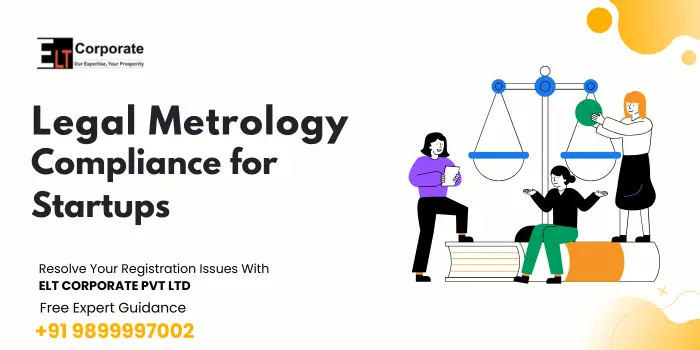 Legal Metrology Compliance for Startups