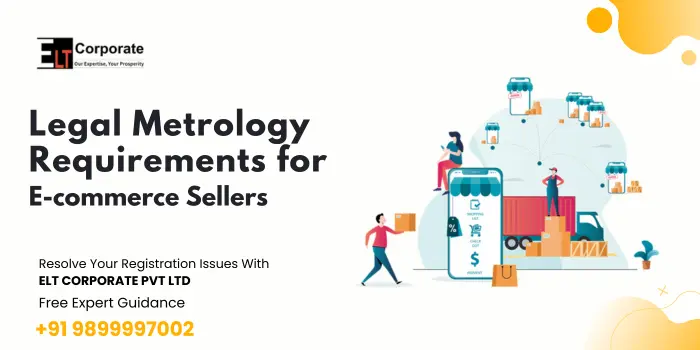 Legal Metrology Requirements for E-commerce Sellers
