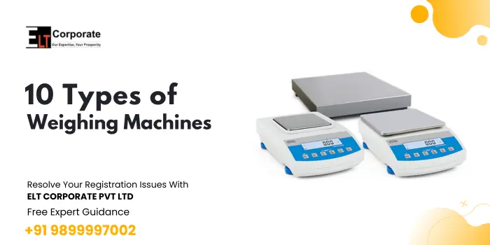 Types of Weighing Machines