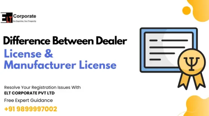 Difference Between Dealer License and Manufacturer License