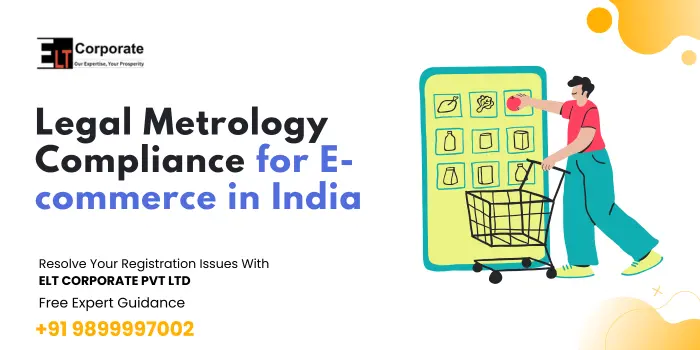 Legal Metrology Compliance for E-commerce in India