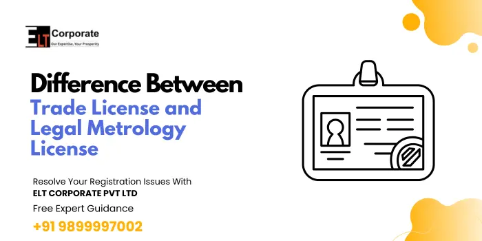 Difference Between Trade License and Legal Metrology License