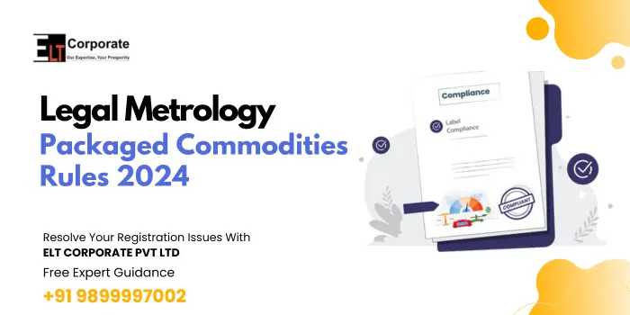 Legal Metrology Packaged Commodities Rules 2024
