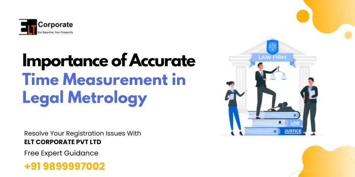 Importance of Accurate Time Measurement in Legal Metrology