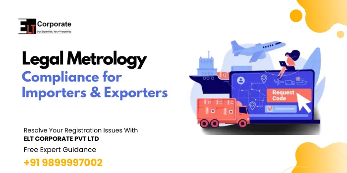 Legal Metrology Compliance for Importers and Exporters
