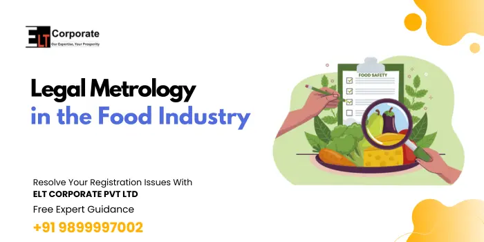 Legal Metrology in the Food Industry