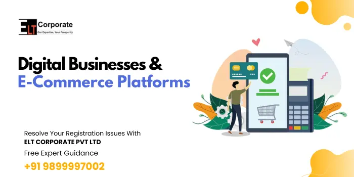 Digital Businesses And E-Commerce Platforms