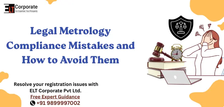 Legal Metrology Compliance Mistakes