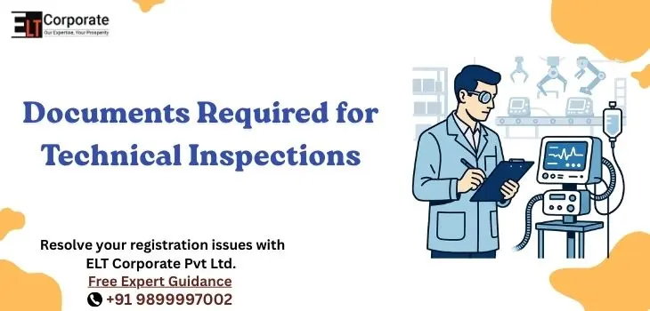 Documents Required for Technical Inspections