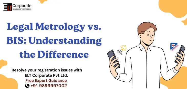 Legal Metrology vs BIS