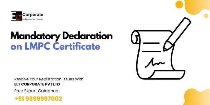 Mandatory Declaration on LMPC Certificate