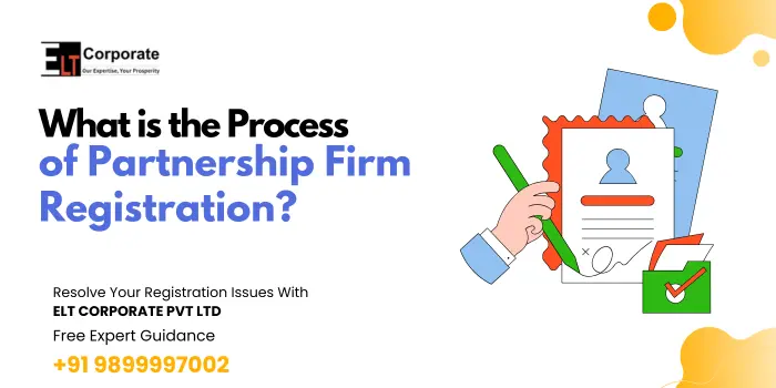 Process of Partnership Firm Registration