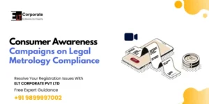 Consumer Awareness Campaigns on Legal Metrology Compliance