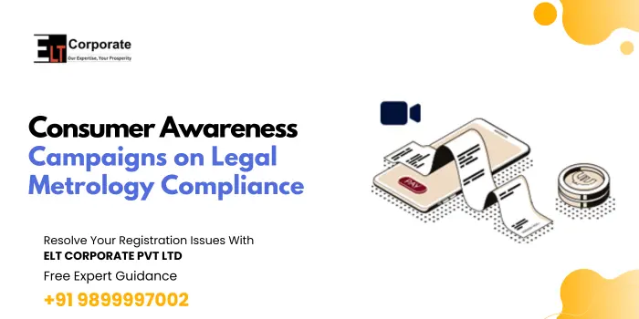 Consumer Awareness Campaigns on Legal Metrology Compliance