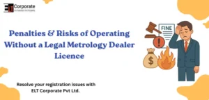 Risks of Operating Without a Legal Metrology Dealer Licence