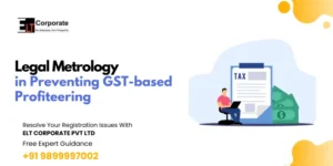 Legal Metrology in Preventing GST-based Profiteering