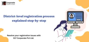 District-level registration process explained step-by-step