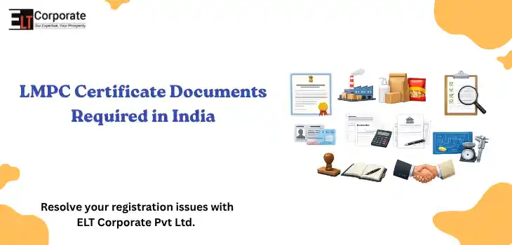 LMPC Certificate Documents Required in India