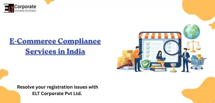 E-Commerce Compliance Services in India
