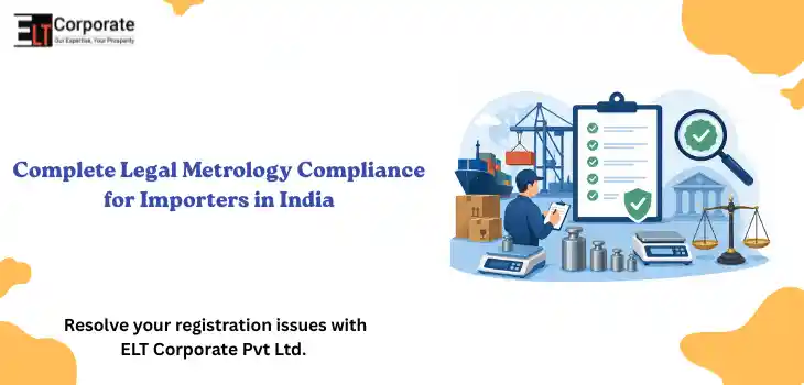 Complete Legal Metrology Compliance for Importers in India