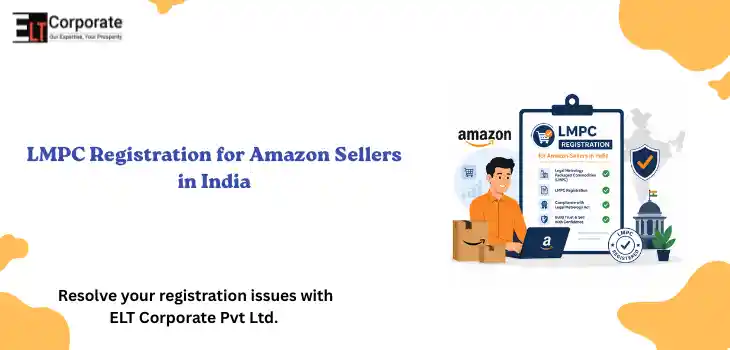 LMPC Registration for Amazon Sellers in India