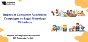 Impact of Consumer Awareness Campaigns on Legal Metrology Violations