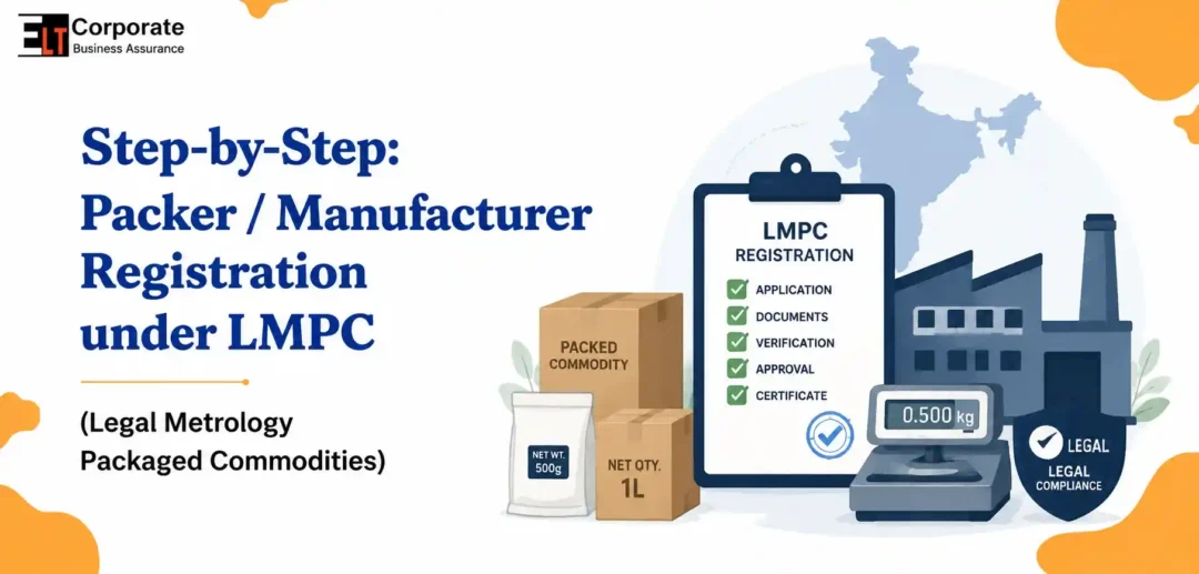 Step-by-Step: Packer / Manufacturer Registration under LMPC (Legal Metrology Packaged Commodities)