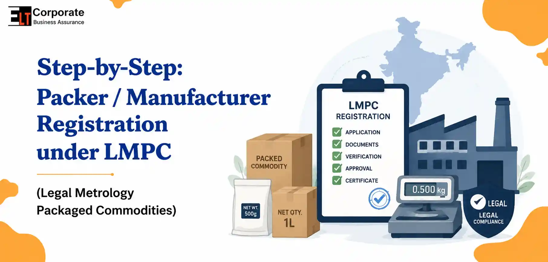 Step-by-Step: Packer / Manufacturer Registration under LMPC (Legal Metrology Packaged Commodities)