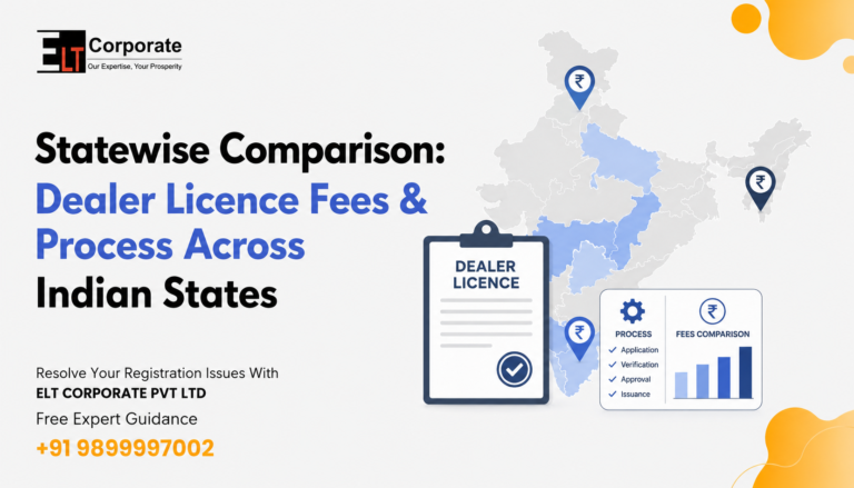 Statewise Dealer Licence Fees & Process in India Guide