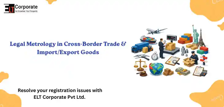 Legal Metrology in Cross-Border Trade & Import/Export Goods