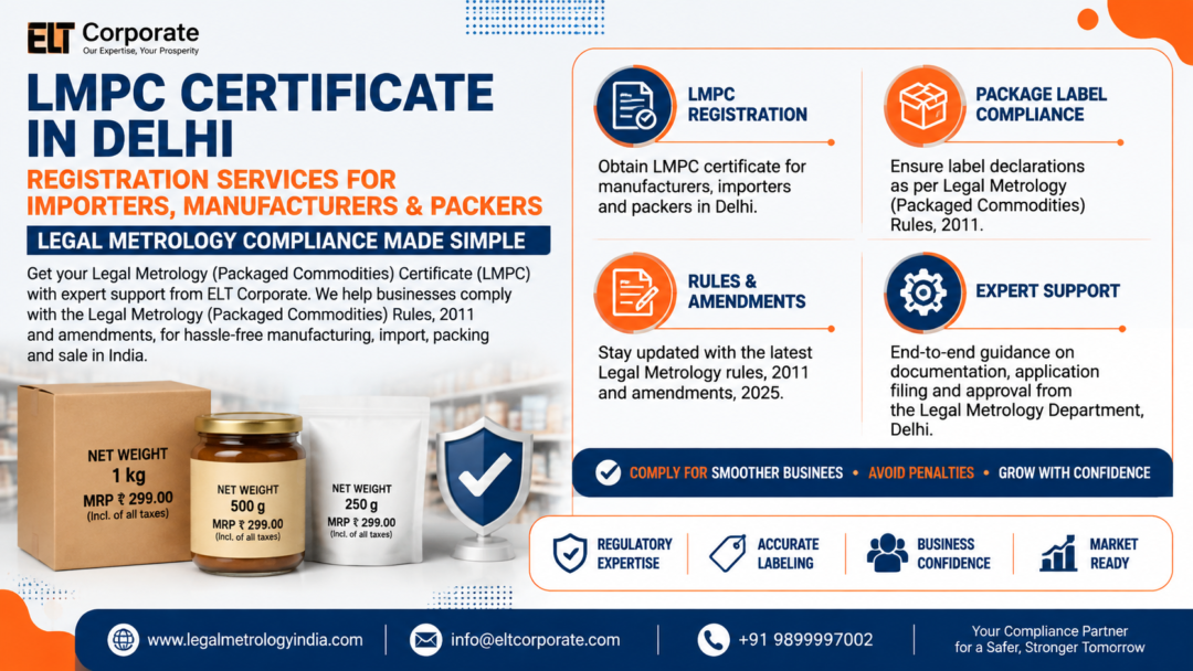 LMPC Certificate in Delhi — Registration Services for Importers, Manufacturers & Packers